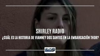 13092021ShirleyRadio ¿Cuál es la historia de Vianney Dos Santos en la embarcación Thor [upl. by Owens173]