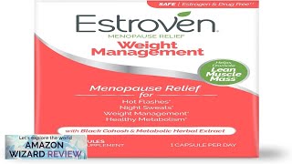 Estroven Weight Management for Menopause Relief 30 Ct Clinically Proven Review [upl. by Stent]