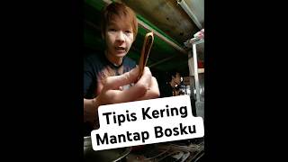 Tipis Kering Mantap Bosku [upl. by Gariepy]