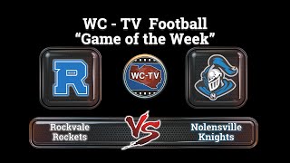 WCTV Football quotGame of the Weekquot  Rockvale vs Nolensville  Sept 23 2022 [upl. by Marys114]