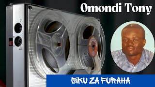 SIKU ZA FURAHA BY OMONDI TONY SMS “SKIZA 7023408” TO 811 [upl. by Tierell252]