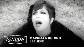 Marcella Detroit  I Believe Official Video [upl. by Thaddeus446]