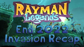 Rayman Legends  End 2022 Invasion Recap [upl. by Roberta901]