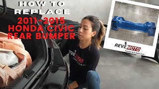 How to Replace 20112015 Honda Civic Rear Bumper Cover [upl. by Naam]