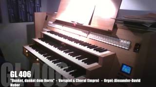 Orgelimprovisation GL 406 quotDanket danket dem Herrnquot [upl. by Galanti]