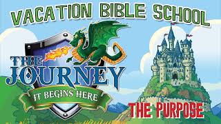 The Purpose  Combined Session VBS 2014  The Journey [upl. by Nittirb497]