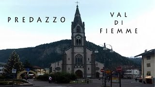 PREDAZZO  Val di Fiemme [upl. by Castro]