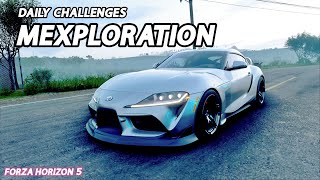 Forza Horizon 5 Daily Challenges Mexploration Complete any Expedition  Toyota GR Supra 2020 [upl. by Nylleoj832]