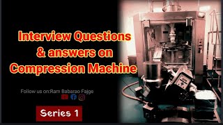 Compression Machine Interview Questions and Answers।Series 1।RBF [upl. by Aitas205]