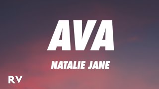 Natalie Jane  Ava Lyrics [upl. by Naanac]