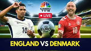 EURO 2024 LIVE Denmark vs England Match LIVE Score  UEFA Group C Match  ENG Vs DEN Live  N18G [upl. by Hogan]