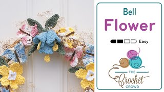 Crochet Bell Flower  The Crochet Crowd [upl. by Bamby205]