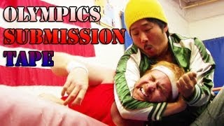 Olympics Submission Tape [upl. by Claiborne]