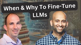 When and Why to Fine Tune an LLM [upl. by Euqor]