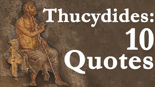 10 Insightful Thucydides Quotes [upl. by Lody]