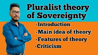 pluralistic theory of sovereignty what is pluralism theories of sovereignty pluralism [upl. by Clausen832]