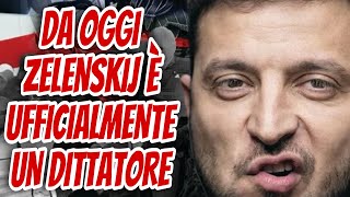 Da oggi Zelenskij è ufficialmente un dittatore [upl. by Nyltak403]