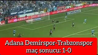 Adana DemirsporTrabzonspor maç sonucu 10 [upl. by Warrenne]