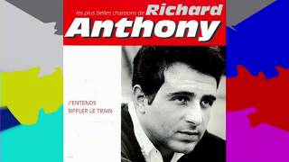 Richard Anthony  Jentends siffler le train 1962 [upl. by Ahidam]