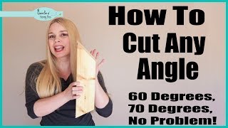 How To Cut Any Angle With a Miter Saw [upl. by Ginny]