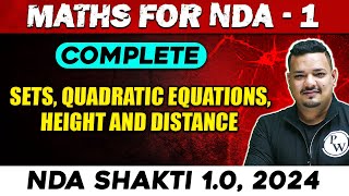 NDA Maths  Sets Quadratic Equations Height And Distance  NDA 1 2024  Defence Wallah [upl. by Carew14]