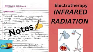 INFRARED RADIATION NOTES📢 electrotherapy  physiotherapy 2nd Yr💥 [upl. by Kirt]