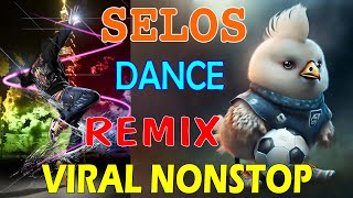 ☠️BAGONG VIRAL SELOS DISCO REMIX  DANCE REMX REMIX NONSTOP☠️ discotaka trending selos [upl. by Nnednarb213]