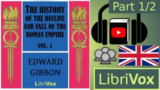 The History of the Decline and Fall of the Roman Empire Vol I by Edward GIBBON Part 12 [upl. by Anada907]