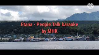 Etana  People Talk Karaoke [upl. by Haidebez377]