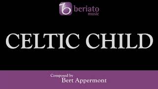 Celtic Child – Bert Appermont [upl. by Woll]