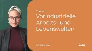 Vorindustrielle Arbeits und Lebenswelten Ein Überblick [upl. by Xavler]