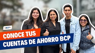 ¿Cómo funcionan las CUENTAS DE AHORRO BCP I BCP AL AIRE [upl. by Leuamme]