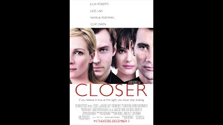 Closer 2004 Trailer 🎞 [upl. by Lipsey521]