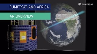 EUMETSAT and Africa an overview [upl. by Llertrac]