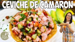 Cómo Hacer CEVICHE de Camarón Mexicano Fresco como el Mar [upl. by Enelrahc358]