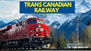 Trans Canadian Railway  Trans Pacific Railway [upl. by Vivien]