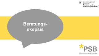 Psychosoziale Beratungsstelle  Beratungsskepsis [upl. by Rieger939]