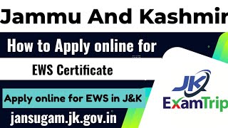 How to apply online for EWS Certificate  JampK  jansugamjkgovin  Apply online for EWS in JampK [upl. by Jojo]