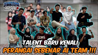 TALENT BARU TEKA GAYA AI TEAM  RAMAI BELUM KENAL PERANGAI SEBENAR AI TEAM [upl. by Lirpa556]