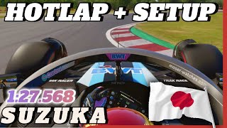 F1 24 SUZUKA Hotlap  Setup  127568 [upl. by Teews]