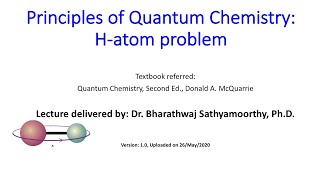 Principles of Quantum Chemistry Hatom  module 1 Wavefunctions energy and the sorbital [upl. by Dolph]