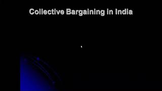 BBA HRM Lecture 27 Collective bargaining in India [upl. by Aelyak]