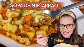 SOPA DE MACARRÃO COM LEGUMES PRO INVERNO Sopa é janta [upl. by Ehtnax]