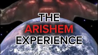 The Arishem Experience [upl. by Chemaram]