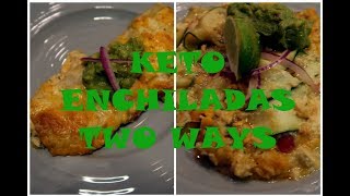 4 Quick and Easy Keto Recipes  Chicken Enchiladas 2 ways [upl. by Ohaus]