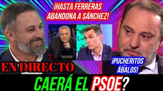 OFENSIVA DE VOX CONTRA EL PSOE ESTALLA EL CASO KOLDO PUCHERITO ÁBALOS Y EL PP COBARDEA DIRECTO 407 [upl. by Stanford]