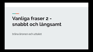 Fraser frågor  snabb och långsamt 2 passar sfi [upl. by Arries751]