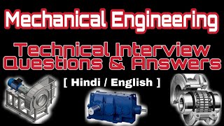 Mechanical Engineering Technical Interview Questions And Answers  Mechanical Engineering Interview [upl. by Georgiana]