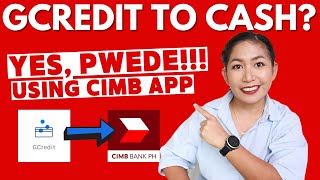 Convert GCredit to GCash  Cash In Via ECPay in the CIMB Bank App [upl. by Sender]