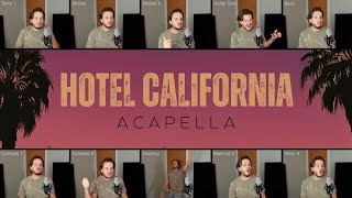 Hotel California ACAPELLA  Eagles [upl. by Nnairb]